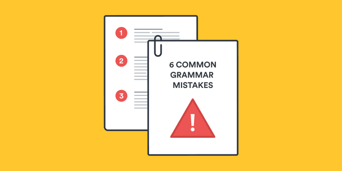 6 common grammar mistakes